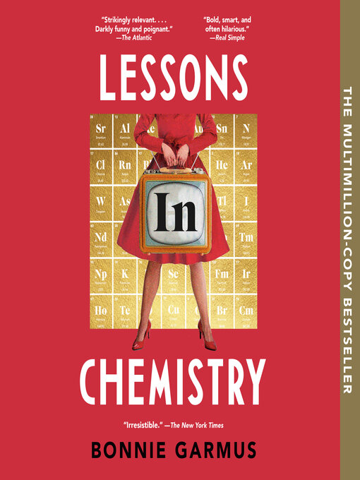 Bonnie Garmus创作的Lessons in Chemistry作品的详细信息 - 可供借阅